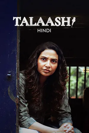 Talaash – Anusandhan 2025 Season 01 Hindi Audio WEB-DL | Hindi Dubbed Movie [ALL EPISODES]