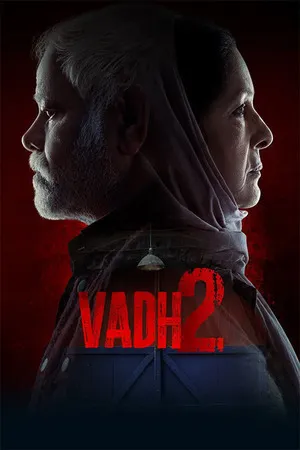 Vadh 2 2026 Hindi Dual Audio WEB-DL | Hindi Dubbed Movie