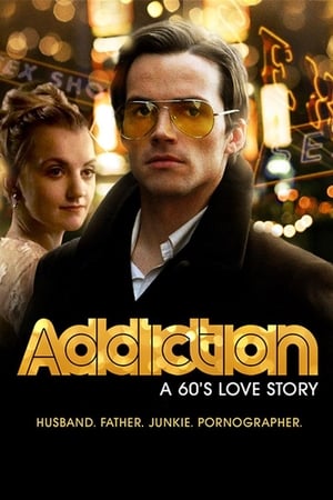 Addiction: A 60’s Love Story (2015) Hindi Dual Audio HDRip | Hindi Dubbed Movie – 480p