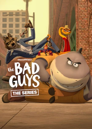 The Bad Guys: The Series 2026 Season 02 Hindi - English Audio WEB-DL | Hindi Dubbed Movie [ALL EPISODES]