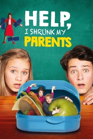 Help, I Shrunk My Parents (2018) Hindi Dual Audio | Hindi Dubbed Movie HDRip [900MB]