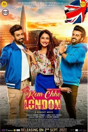 Hey Kem Chho London 2022 Hindi (HQ Dubbed) Movie HDRip | Hindi Dubbed Movie – 480p