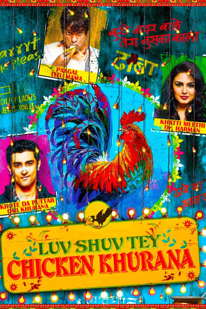 Luv Shuv Tey Chicken Khurana 2012 Hindi | Hindi Dubbed Movie DVDRip 400MB