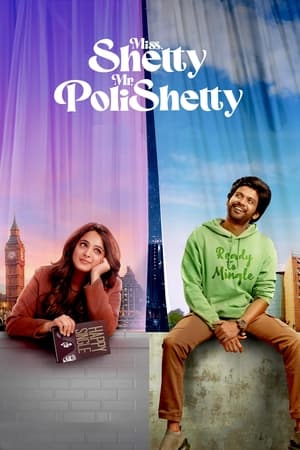 Miss Shetty Mr Polishetty 2023 Hindi Dual Audio HDRip | Hindi Dubbed Movie – 480p