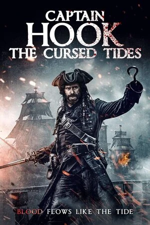 Captain Hook: The Cursed Tides 2025 Hindi Dual Audio WEB-DL | Hindi Dubbed Movie