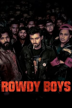 Rowdy Boys (2022) Hindi (HQ DUB) HDRip | Hindi Dubbed Movie – 480p