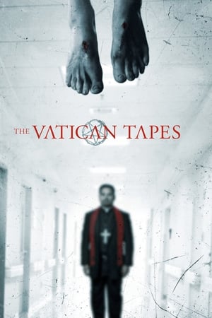 The Vatican Tapes (2015) Hindi Dual Audio | Hindi Dubbed Movie HDRip [800MB]